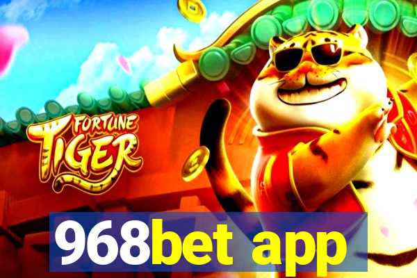 968bet app